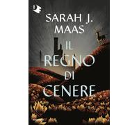 Il regno di cenere. Il trono di ghiaccio