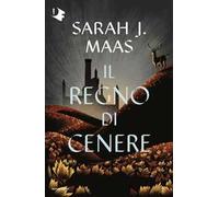 Il regno di cenere. Il trono di ghiaccio