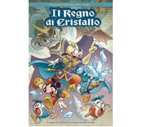 Il Regno Di Cristallo - Disney Deluxe 54 - PANINI DISNEY