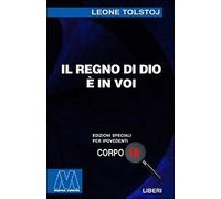 Il regno di Dio è in voi. Ediz. per ipovedenti - [Marcovalerio]