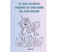 Il Regno Incantato degli Unicorni: Un'Avventura da Colorare