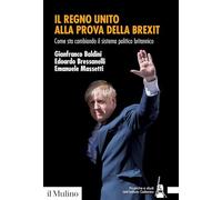 Il Regno Unito alla prova della Brexit. Come sta cambiando il sistema politico britannico