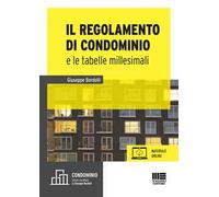 Il regolamento e le tabelle millesimali. Con aggiornamento online