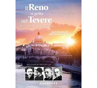 Il Reno si getta nel Tevere. Storia interna del Vaticano II