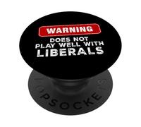 Il repubblicano anti liberale non gioca bene con i liberali PopSockets PopGrip Adesivo