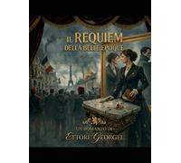 IL REQUIEM DELLA BELLE ÉPOQUE: Il Sangue e l'Oro dei De Varennes