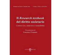 Il Research textbook del diritto societario. Common law, metaverso e sostenibilità. Nuova ediz.