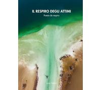 Il respiro degli attimi