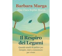 Il Respiro dei legami: Quando smetti di parlare per riempire, inizi a comunicare per vivere