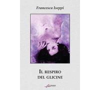 Il respiro del glicine