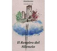 Il respiro del silenzio
