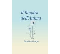 Il Respiro dell’Anima