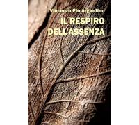 Il respiro dell'assenza