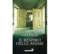 Il respiro delle anime