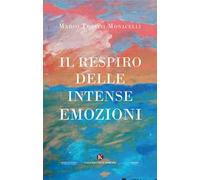 Il respiro delle intense emozioni