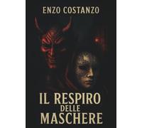 Il respiro delle maschere