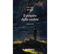 Il respiro delle ombre