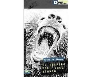 Il respiro dell'orso bianco