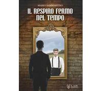 Il respiro fermo nel tempo