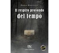 Il respiro profondo del tempo