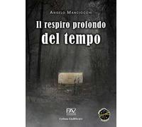 Il respiro profondo del tempo