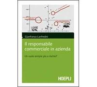 Il responsabile commerciale in azienda: un ruolo sempre più a rischio?