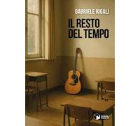 Il resto del tempo