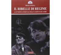 Il ribelle di regime. La funzione antisociale delle canzoni di De André [Paperba