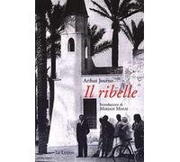 Il ribelle - Journo Arthur