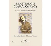 Il ricettario di casa Svevo
