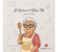 Il Ricettario di nonna Titta