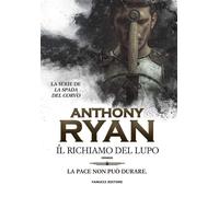 Il richiamo del lupo. La spada del corvo. Vol. 1