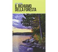 Il richiamo della foresta.