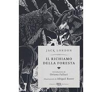 Il richiamo della foresta. Ediz. speciale