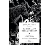 Il richiamo della foresta. Ediz. speciale: 1 [Paperback] [Nov 17, 2016] London,