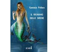 Il richiamo delle sirene
