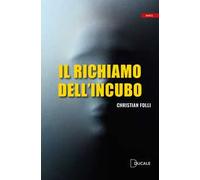 Il richiamo dell'incubo