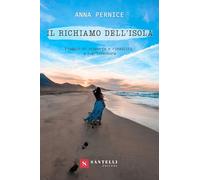 Libri Anna Pernice - Il Richiamo Dell'isola