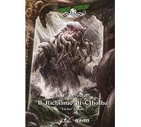 Il richiamo di Cthulhu. Choose Cthulhu. Libro game (Vol. 1)