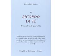 Il ricordo di sé. Le tecniche della quarta via