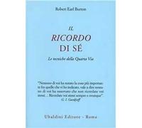 Il ricordo di sé. Le tecniche della quarta via