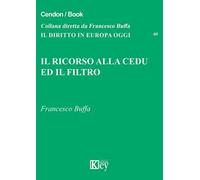 Il ricorso alla CEDU ed il filtro