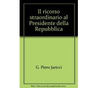 Il ricorso straordinario al presidente della Repubblica