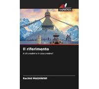 Il riferimento: A chi credere e in cosa credere?