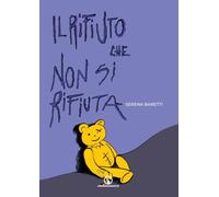 Il rifiuto che non si rifiuta