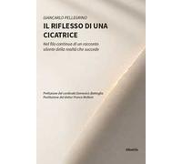 Il riflesso di una cicatrice