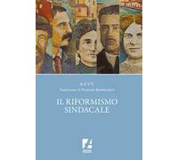 Il riformismo sindacale