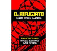 IL RIFUGIATO: Da Zeta Reticuli alla Terra
