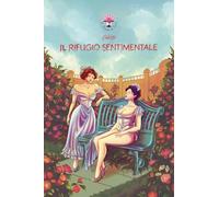 Il rifugio sentimentale - Colette