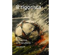 Il rigorista: Il marmo e lo scultore: 16
